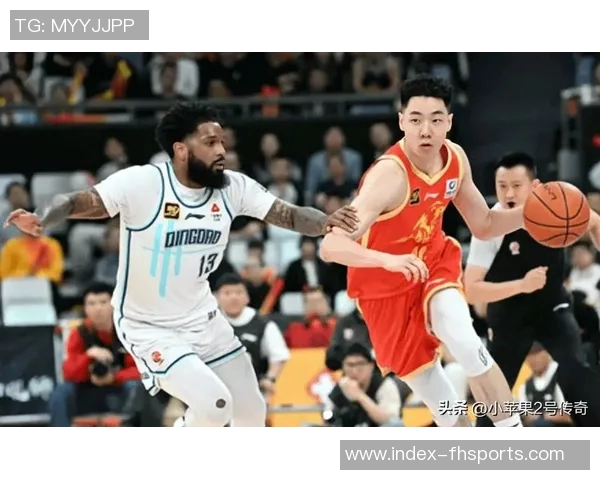 CBA江苏对阵青岛精彩直播回顾与赛后分析全景呈现