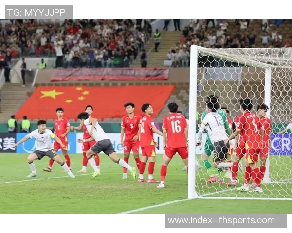 中国与越南足球比赛直播全程回顾及精彩瞬间分析